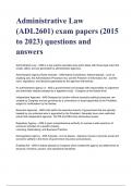 Administrative Law &lpar;ADL2601&rpar; exam papers &lpar;2015 to 2023&rpar; questions and answers A&plus; GRADED 100&percnt; VERIFIED&period;