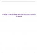 LABCE EXAM REVIEW: Blood Bank Questions and Answers