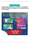 TEST BANK FOR PHARMACOLOGY: A PATIENT- CENTERED NURSING PROCESS APPROACH 9TH ,11TH ,(11THAND 12TH)EDITION BY MCCUISTION