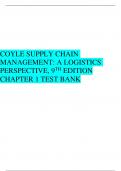 COYLE SUPPLY CHAIN MANAGEMENT&colon; A LOGISTICS PERSPECTIVE&comma; 9TH EDITION CHAPTER 1 TEST BANK