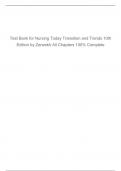 Test Bank for Nursing Today Transition and Trends 10th Edition by Zerwekh All Chapters 100&percnt; Complete