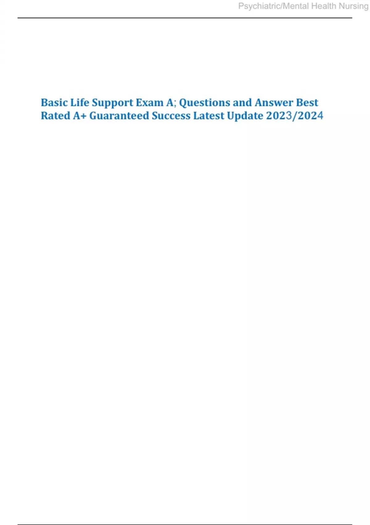 Basic Life Support Exam A; Questions and Answer Best Rated A+