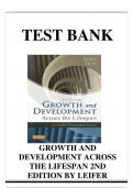 Test Bank For Growth and Development Across the Lifespan 2nd Edition, by Leifer