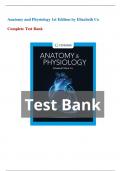 Anatomy and Physiology 1st Edition by Elizabeth Co Test Bank - Your Complete Guide