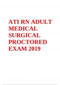  ATI RN ADULT MEDICAL SURGICAL PROCTORED EXAM 2019