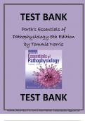 Test Bank for Porth's Essentials of Pathophysiology 5th Edition by Tommie L Norris ISBN-13: 9781975107192 |COMPLETE TEST BANK| Guide A+.