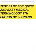 TEST BANK FOR QUICK & EASY MEDICAL TERMINOLOGY 9TH EDITION BY PEGGY C. LEONARD / CHAPTER 1-15 