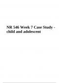 NR 546 Week 7 Case Study child and adolescent (Graded)