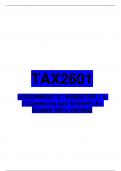 TAX2601 ASSIGNMENT 01 SEMESTER 1 & 2 (Questions and Answers A+ Graded 100% Verified)