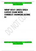 NRNP 6541 MIDTERM EXAM 1 – QUESTION  AND ANSWERS P a g e 2 | 51 NRNP 6541 MIDTERM EXAM 1 – QUESTION  AND ANSWERS