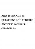 AINS 101 EXAM / 80+ QUESTIONS AND VERIFIED ANSWERS 2023/2024