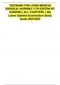 TEST BANK FOR LEWIS&rsquo;S MEDICAL SURGICAL NURSING 11TH EDITION HARDING CHAPTER 1-68&vert;COMPLETE GUIDE-2022