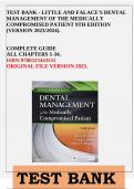 TEST BANK - LITTLE AND FALACE'S DENTAL MANAGEMENT OF THE MEDICALLY COMPROMISED PATIENT 9TH EDITION (VERSION 2023/2024) | COMPLETE GUIDE |ALL CHAPTERS 1-34.