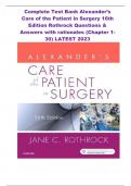 Complete Test Bank Alexander’s Care of the Patient in Surgery 16th Edition Rothrock Questions & Answers with rationales (Chapter 1-30) LATEST 2023