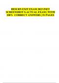 HESI RN EXIT EXAM 2023 INET SCREENSHOT S-ACTUAL EXAM | WITH 100% CORRECT ANSWERS | 51 PAGES 2024