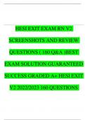 HESI EXIT EXAM RN V2 SCREENSHOTS AND REVIEW QUESTIONS ( 160 Q&A )BEST EXAM SOLUTION GUARANTEED SUCCESS GRADED A+ HESI EXIT V2 2022/2023 160 QUESTIONS 2024