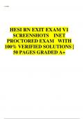 HESI RN EXIT EXAM V1 SCREENSHOTS INET PROCTORED EXAM WITH 100% VERIFIED SOLUTIONS | 50 PAGES GRADED A+ 2024