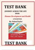 TEST BANK FOR JOURNEY ACROSS THE LIFE SPAN 6TH EDITION By Polan Taylor Full Complete Solution ALL chapters
