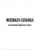 Materiaalkunde - materialencatalogus voor bij de open boek toets; cijfer hoger dan een 7; (bouwkunde leerjaar 1, kwartiel 1)