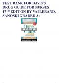 TEST BANK FOR DAVIS'S DRUG GUIDE FOR NURSES 17TH EDITION BY VALLERAND, SANOSKI GRADED A+ 
