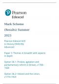     Pearson Edexcel GCE In History (9HI0/36) Advanced Paper 3: Themes in breadth with aspects in depth  Option 36.1: Protest, agitation and parliamentary reform in Britain, c1780– 1928  Option 36.2: Ireland and the Union, c1774–1923  Mark Scheme (Results)