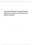 Test bank Medical-Surgical Nursing&comma; Making Connections to Practice 2nd Edition Hoffman&period;pdf