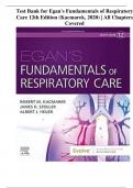 Test Bank for Egan's Fundamentals of Respiratory Care 12th Edition (Kacmarek, 2020) | All Chapters Covered