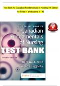 TEST BANK For Canadian Fundamentals of Nursing 7th Edition By Potter and Perry's | Verified Chapter's 1 - 48 | Complete