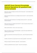 AAB MT Exam General Knowledge General Operations |32 questions with correct answers.