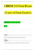 CHEM 210 Final Exam &lpar;5 sets of Final Exam&rsquo;s&rpar; Qs & As &lpar;2023 &sol; 2024&rpar; &lpar;Verified Answers&rpar;