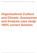 NR 534 Week 5 Assignment: Organizational Culture and Climate Analysis  Case study 100% Correct Solution