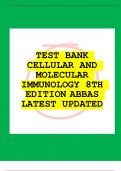 TEST BANK CELLULAR AND MOLECULAR IMMUNOLOGY 8TH EDITION ABBAS LATEST UPDATED 