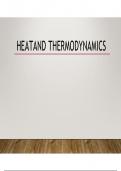 Heat and Thermodyanamics