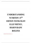 Test Bank for Understanding Nutrition 15th Edition Ellie Whitney and Sharon Rady Rolfes! RATED A+