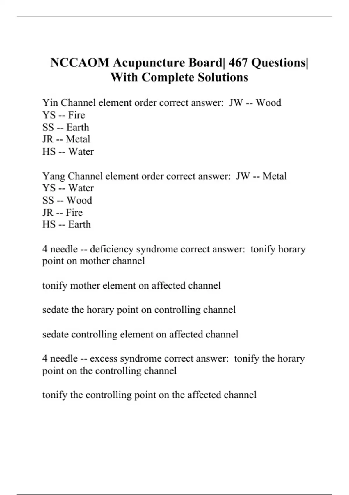NCCAOM Acupuncture Board 467 Questions With Complete Solutions
