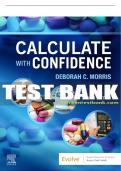 Test Bank For Calculate with Confidence, 8th - 2022 All Chapters - 9780323696951