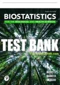 Test Bank For Biostatistics for the Biological and Health Sciences 3rd Edition All Chapters - 9780137863792