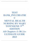 TEST BANK PSYCHIATRIC MENTAL HEALTH NURSING BY MARY TOWNSEND  9TH EDITION All Chapters (1-38) |A+ ULTIMATE GUIDE 2023 
