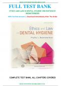 TEST BANK FOR ETHICS AND LAW IN DENTAL HYGIENE 3RD EDITION BY BEEMSTERBOER, ALL CHAPTERS COVERED, A+ guide.