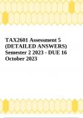 TAX2601 Assessment 5 (DETAILED ANSWERS) Semester 2 2023 - DUE 16 October 2023