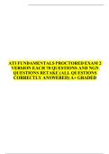 ATI RN FUNDAMENTALS PROCTORED EXAM 2 VERSION EACH 70 QUESTIONS AND NGN QUESTIONS RETAKE  &lpar;ALL QUESTIONS CORRECTLY ANSWERED&rpar; A&plus; GRADED