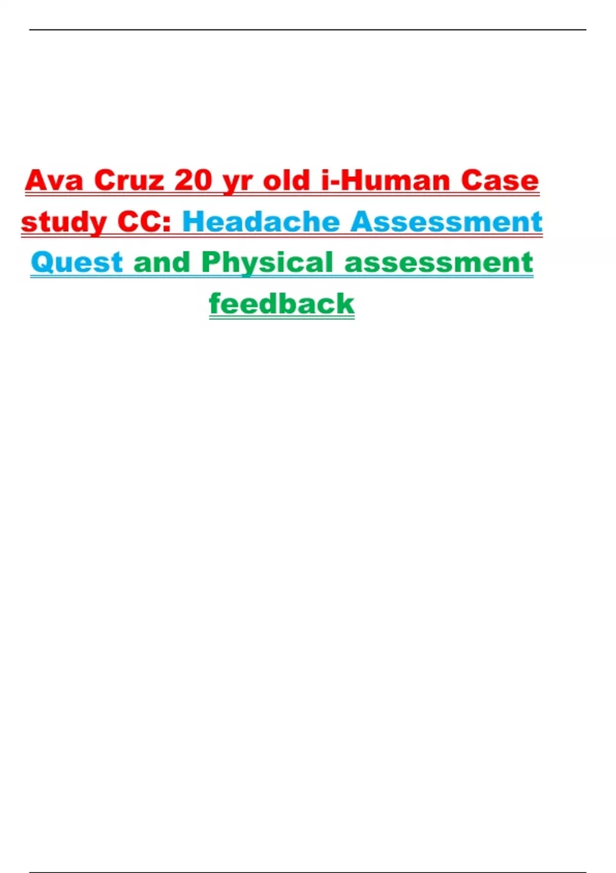 Ava Cruz 20 yr old i-Human Case study CC: Headache Assessment Quest and ...