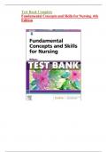 Test Bank Complete For Fundamental Concepts and Skills for Nursing 6th Edition Chapter 1-41