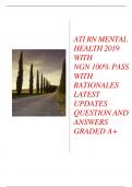 ATI RN MENTAL HEALTH 2019 WITHNGN 100% PASS WITH RATIONALESLATEST UPDATES QUESTION ANDANSWERS GRADED A+