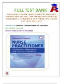 COMPLETE TEST BANK FOR NURSE PRACTITIONER CERTIFICATION EXAMINATION AND PRACTICE PREPARATION 5th EDITION BY MARGARET A. FITZGERALD| WITH SUMMARY NOTES UNDER EVERY TOPIC