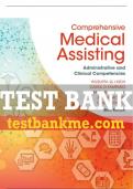 Test Bank For Comprehensive Medical Assisting: Administrative and Clinical Competencies - 6th - 2018 All Chapters - 9781305964792