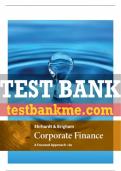 Test Bank For Corporate Finance: A Focused Approach - 6th - 2017 All Chapters - 9781305637108