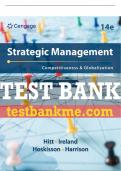 Test Bank For Strategic Management&colon; Concepts and Cases&colon; Competitiveness and Globalization - 14th - 2024 All Chapters - 9780357716762