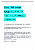 Nur176 Exam  QUESTION WITH VERIFIED CORRECT  ANSWERS