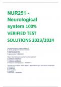 NUR251 - Neurological  system 100%  VERIFIED TEST  SOLUTIONS 2023/2024